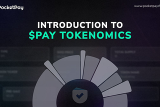 PocketPay $PAY Tokenomics: Building a Transparent and Sustainable Ecosystem