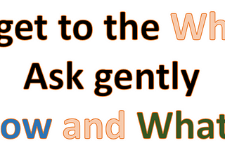 Emotionally Intelligent ppl ask ‘what’ and ‘how’ to understand ‘why’