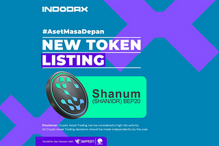 Shanum (SHAN) Listing on INDODAX