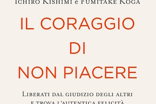 Best Seller: Il coraggio di non piacere