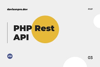 How To Create An Advanced PHP Rest API