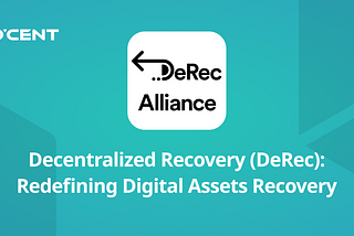 Decentralized Recovery (DeRec): Redefining Digital Assets Recovery