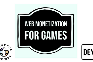 Web Monetization for games