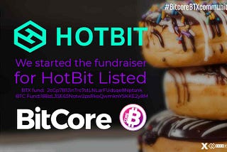 Fundraiser for HotBit Listed