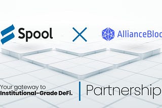 Spool DAO partners with AllianceBlock to improve investor options and legal compliance