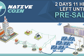 #Nativecoin 2 DAYS 11 HOURS UNTIL PRE-SALE STARTS