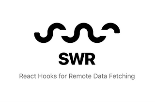 An introduction to useSWR for remote data fetching