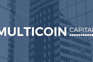 Announcing Multicoin Capital