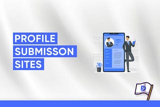 Free Profile Submission Sites: Boost Your Online Visibility