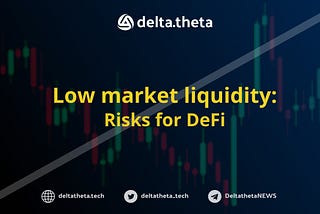 DeFi risks at the low liquidity market