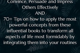 Influence and Persuasion Mastery: 100+ Essential Tips for Success Unleash Your Potential: 70+ Tips…