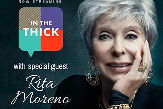 Rita Moreno Can Tell Me, ‘Julio, Shut Up,’ Anytime She Wants