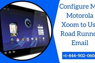 Roadrunner Email on Motorola XOOM