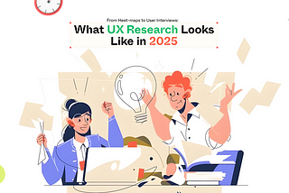 UX Research in 2025: From Heatmaps to Insights