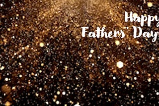 Happy Fathers Day wish against a starry night-sky background