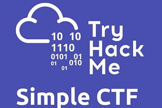 Simple CTF Walkthrough — TryHackMe