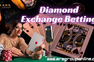 Win Money Daily with Diamond Exchange Betting