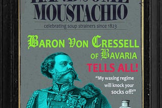10 Most Popular Moustaches as Featured in ‘Handsome Moustachio’ Magazine