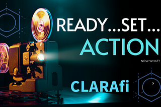 Ready…Set…..Action…..NOW WHAT?