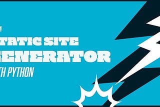 ⚡️ Making a Static Site Generator with Python — part 1