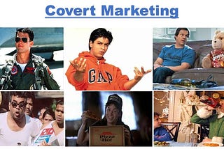 Covert Marketing — An Alternative to Traditional Marketing Tactics