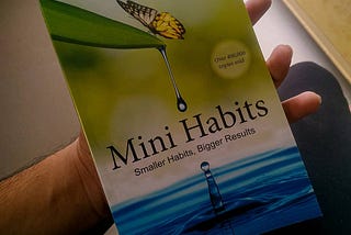 How can you build good habits? from Mini Habits