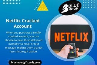 Netflix Cracked Account