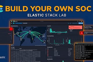 How to Build a Local SOC Lab From Scratch Using Elastic Stack