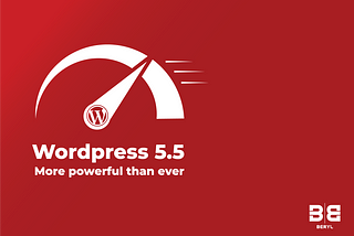 WordPress 5.5 — Everything You Need to Know About It | Beryl Agency