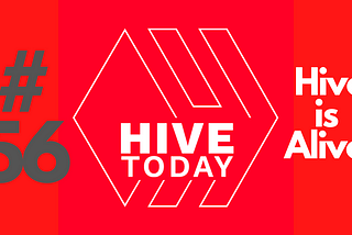 Bzzzzzzz. Hive bees, we’re back for our 56th edition of HiveToday.