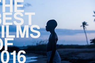 THE BEST FILMS OF 2016 // a subjective list