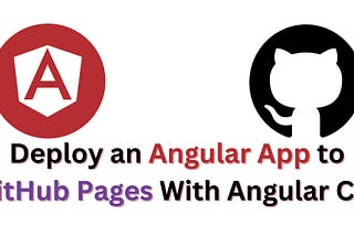 Deploy an Angular App to GitHub Pages With Angular CLI || AT Dilakshan
