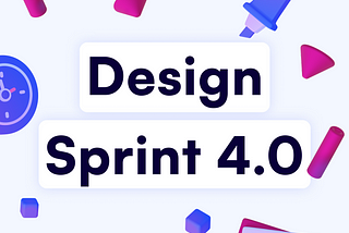 Design Sprint 4.0