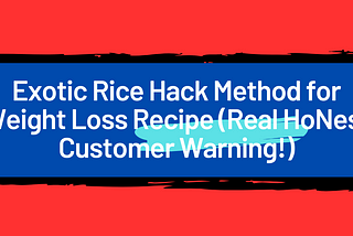 Exotic Rice Method for Weight Loss Recipe — Exotic rice is a nutrient-rich grain that can support weight loss. The exotic rice method involves incorporating specific types of rice into a healthy diet. This method promotes satiety, boosts metabolism, and aids in digestion. Combining exotic rice with other healthy foods and lifestyle changes can enhance weight loss results.