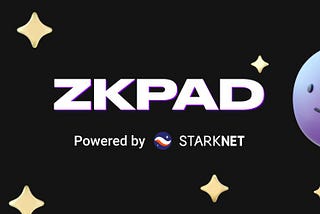 ZKPad — 1ST launchpad on StarkNet