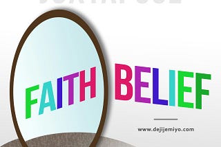 Juxtapose — Faith vs. Belief