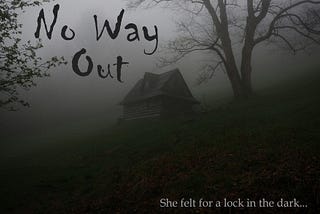 No Way Out