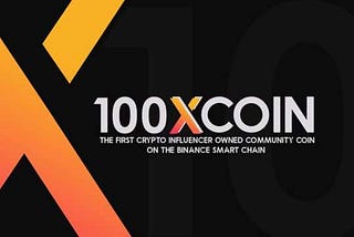 100xcoin meme coin transparent, accompanying the development of the community