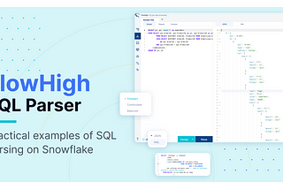 SQL parsing on Snowflake