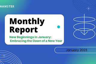 Hamster Network Monthly Report
