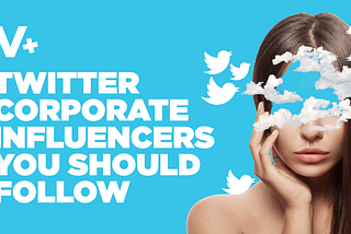 Twitter Corporate Innovation Influencers You Need to Follow