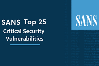 SANS Top 25: Critical Security Vulnerabilities