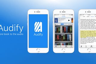 Audify, an audio book experience