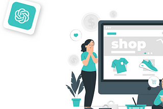 ChatGPT For eCommerce: How ChatGPT Development Transforms Online Shopping