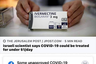 Facebook Screenshot showing article title with Facebook warning underneath saying that “Some unapproved COVID-19 treatments may cause serious harm” with a link for more information