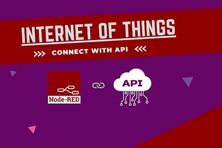 Enhance your IoT Application with External APIs