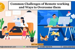 Common Challenges of Remote working and Ways to Overcome them