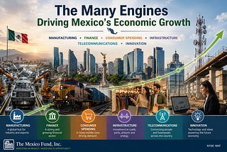 The Many Engines Driving Mexico’s Economic Growth