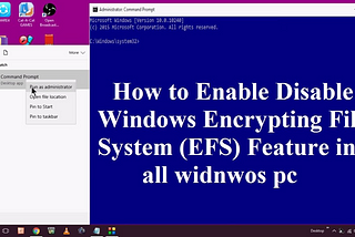 How to Enable and Disable Windows Encrypting File System (EFS) and Encrypt Your Files