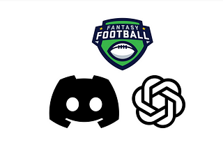 Building a Fantasy Football Discord Bot with OpenAI’s APIs